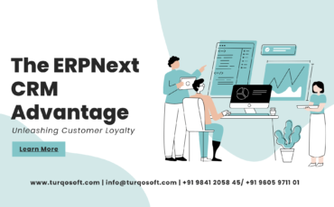 ERPNext CRM Advantage: Unleashing Customer Loyalty