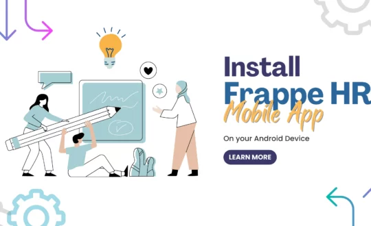 How to Install Frappe HR Mobile App on Android?