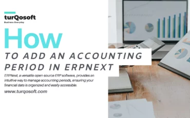 How to Add an Accounting Period in ERPNext: