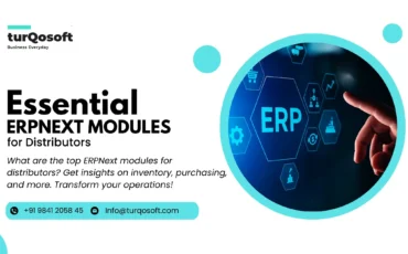 Essential ERPNext Modules for Distributors