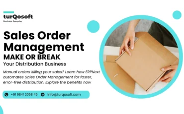 Why Sales Order Management Can Make or Break Your Distribution Business