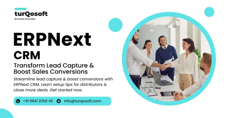 ERPNext CRM for Lead Management and Sales Conversions