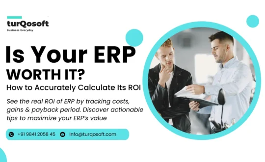 Is Your ERP Worth It? How to Accurately Calculate Its ROI