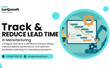How to Use ERPNext to Track and Reduce Lead Time in Manufacturing