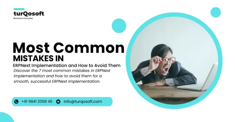 The 7 Most Common Mistakes in ERPNext Implementation and How to Avoid Them