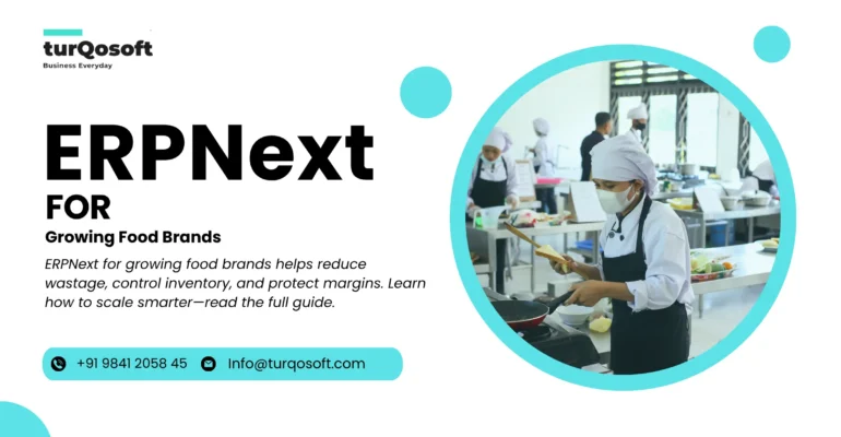 ERP for growing food brands scaling food manufacturing operations