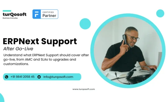 ERPNext Support after go-live covering hypercare, AMC, upgrades, customizations and ongoing implementation partner support